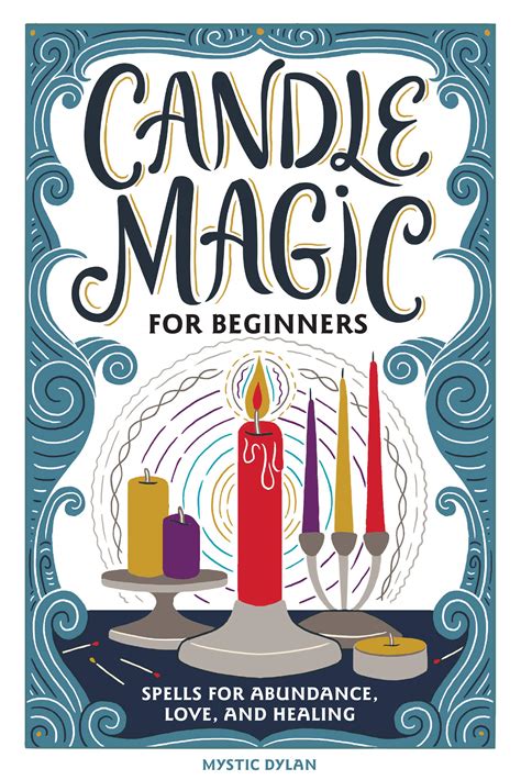 Simple Candle Magic Rituals: Spells for Healing and Inner Peace